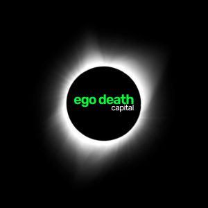 Ego Death Capital